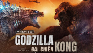 Review phim Godzilla vs Kong: Mạnh về hình ảnh, yếu về mọi thứ