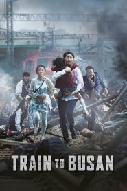 Chuyến Tàu Sinh Tử (2016) – Train to Busan ( Busanhaeng)
