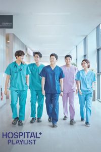 Những Bác Sĩ Tài Hoa – Hospital Playlist (2020)