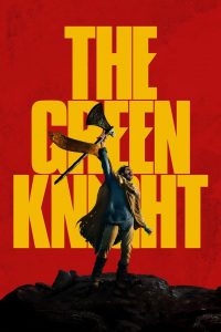 Hiệp Sĩ Xanh – The Green Knight (2021)