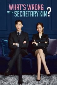 Thư Kí Kim Sao Thế – What’s Wrong With Secretary Kim 1